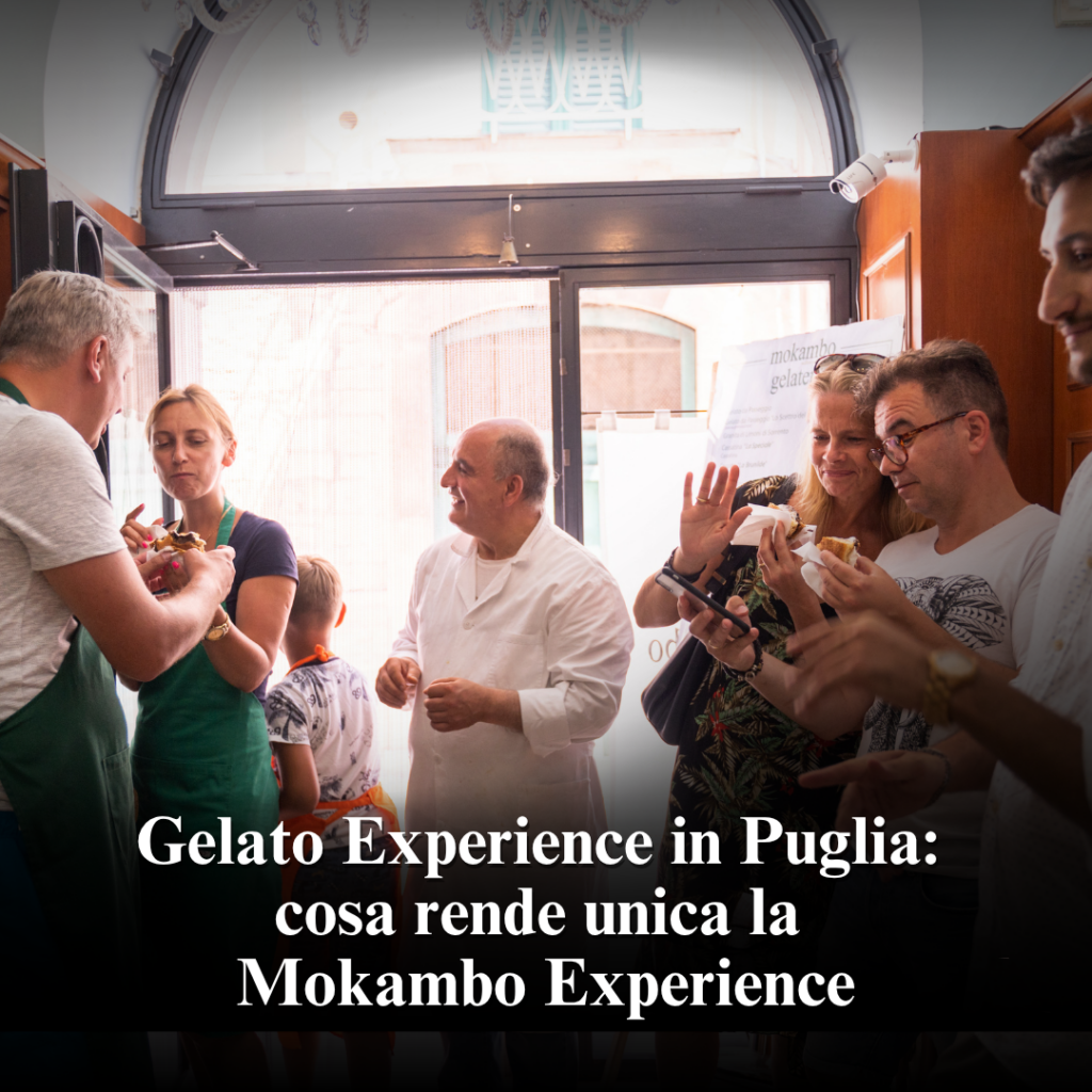Gelato Experience in Puglia: cosa rende unica la Mokambo Experience 2 Gelato Experience in Puglia